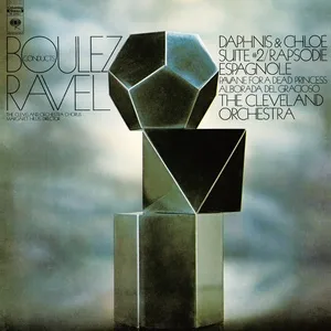 Boulez Conducts Ravel - Pierre Boulez