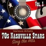 Nghe và tải nhạc 70s Nashville Stars Sing the Hits, Vol. 1
