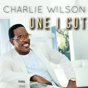 One I Got (Single) - Charlie Wilson
