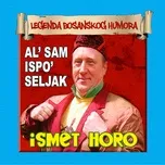 Al Sam Ispo Seljak (EP) - Ismet Horo