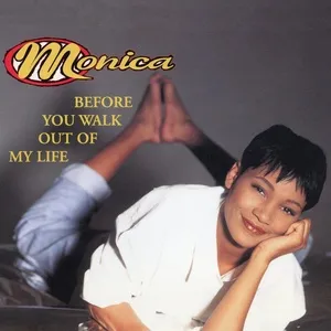 Before You Walk Out Of My Life (EP) - Monica