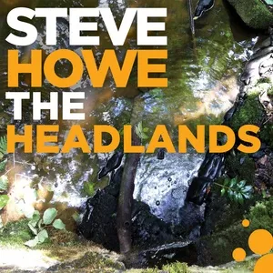 The Headlands (Single) - Steve Howe