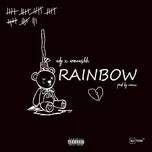 Nghe nhạc Rainbow (Single) - Broken Squad