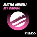 My Dream (Single) - Mattia Minelli