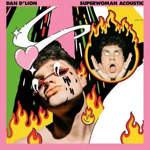Superwoman (Acoustic) (Single) - Dan D'Lion