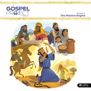 The Gospel Project for Kids Vol. 10: The Mission Begins - Lifeway Kids Worship