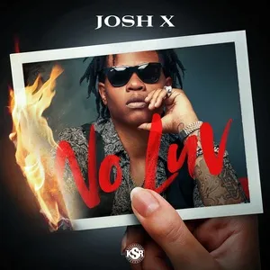 No Luv (Single) - Josh X