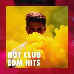 Hot Club Edm Hits - V.A
