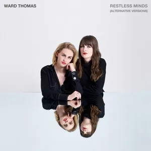 Restless Minds (Alternative Versions) (EP) - Ward Thomas