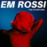 The Other Side (Single) - Em Rossi