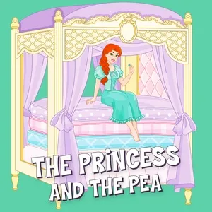 The Princess and the Pea - World of Fairy Tales