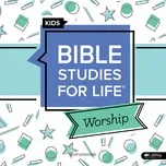 Tải nhạc Bible Studies for Life Kids Worship Winter 2020-21 Instrumentals (EP) Mp3 miễn phí về máy