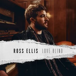 Tải nhạc Love Blind (Single) - Ross Ellis