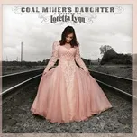 Tải nhạc Mp3 Coal Miners Daughter: A Tribute To Loretta Lynn miễn phí về điện thoại