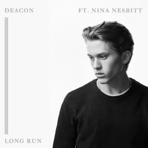 Long Run (Single) - Deacon, Nina Nesbitt