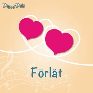 Forlat (Single) - Peppy Pals