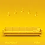 Nghe nhạc Home (Single) - Pentatonix