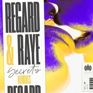 Secrets (Remixes) (EP) - Regard, Raye