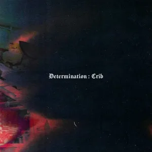 Determination : Crib (Mini Album) - Ourealgoat