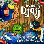 Tải nhạc hot Djojj Och Den Envisa Baskelusken Mp3 chất lượng cao