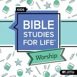 Tải nhạc Bible Studies for Life Kids Worship Winter 2020-21 (EP) - Lifeway Kids Worship