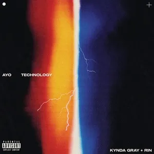 Ayo Technology (Single) - Kynda Gray, Rin