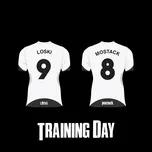 Training Day (Single) - Loski, Mostack