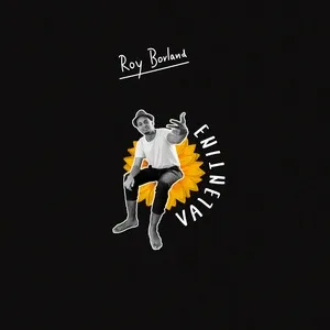 Valentine (Single) - Roy Borland