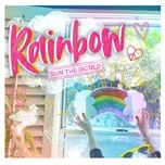 Nghe nhạc hay Rainbow (Single) trực tuyến miễn phí