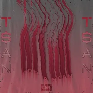 Pop a Bean (Single) - T$an