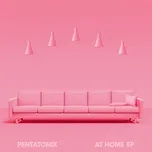 At Home (EP) - Pentatonix