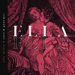 Ca nhạc Ella Ella (Single) - Alba Messa, Zazo&Gxurmet