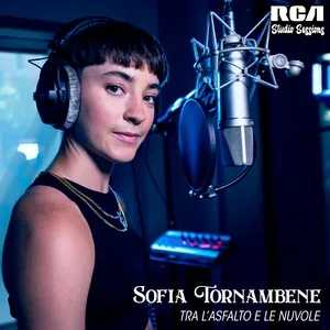 Tra L'asfalto E Le Nuvole (RCA Studio Sessions) (Single) - Sofia Tornambene