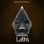 Nghe ca nhạc Lathi (Single) - Weird Genius, Sara Fajira