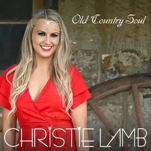 Old Country Soul (Single) - Christie Lamb