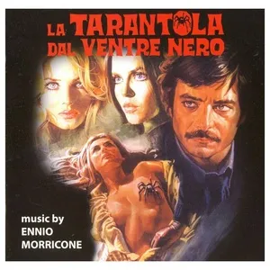 La Tarantola Dal Ventre Nero - Ennio Morricone