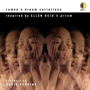 Reid: P R I S M / Act II: Lumee’s Dream (Single) - Rebecca Jo Loeb, Nadia Sirota, Bridget Kibbey, V.A