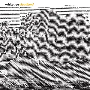 Cloudland - Whitetree