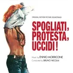 Tải nhạc hay Spogliati, Protesta, Uccidi về điện thoại