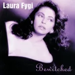 Ca nhạc Bewitched - Laura Fygi