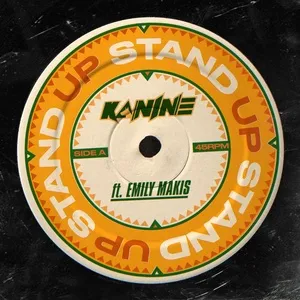 Stand Up (Single) - Kanine, Emily Makis