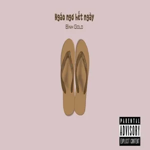 Ngáo Ngơ Hết Ngày (Single) - Bình Gold