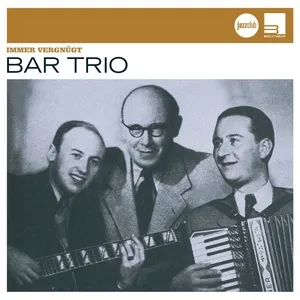 Immer Vergnugt (Jazz Club) - Bar-Trio