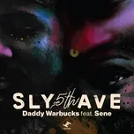 Daddy Warbucks - Sly5thAve