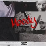 Nghe nhạc Moody - LP$