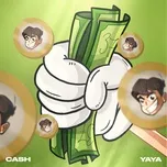 Cash - YAYA