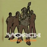 Long Gone - Yorck