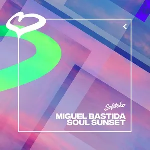 Soul Sunset - Miguel Bastida