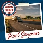 Nghe nhạc Mp3 American Portraits: Red Simpson trực tuyến miễn phí
