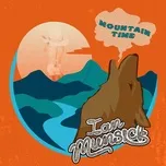 Download nhạc Mountain Time (Single) về điện thoại